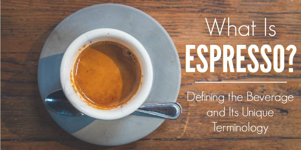 What Is Espresso